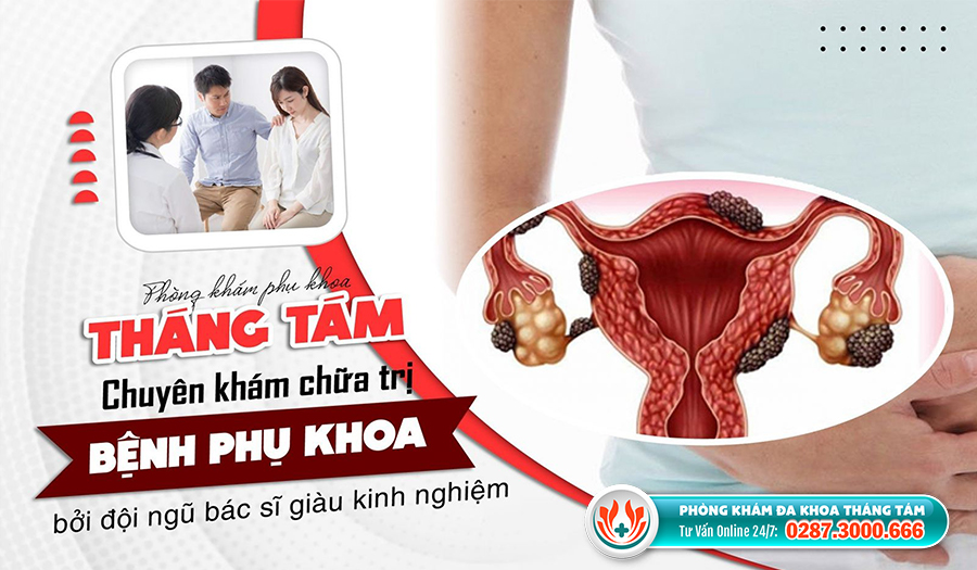 Phòng khám Đa khoa Tháng Tám được tin chọn là địa chỉ chữa rong kinh hiệu quả tại quận 1